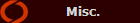 Misc.